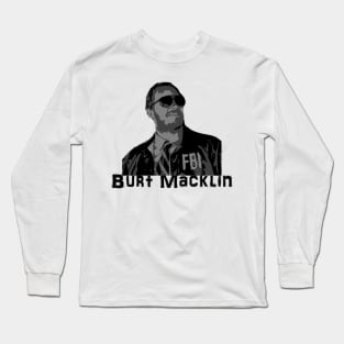 Burt Macklin Long Sleeve T-Shirt